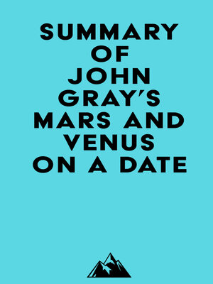 cover image of Summary of John Gray's Mars and Venus on a Date